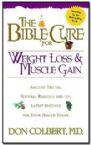 The Bible Cure for Weight Loss and Muscle Gain (book) by Don Colbert